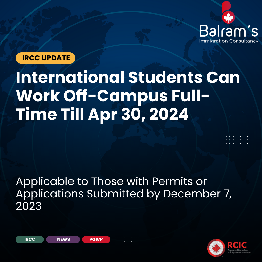 IRCC extended full-time work authorization for international students